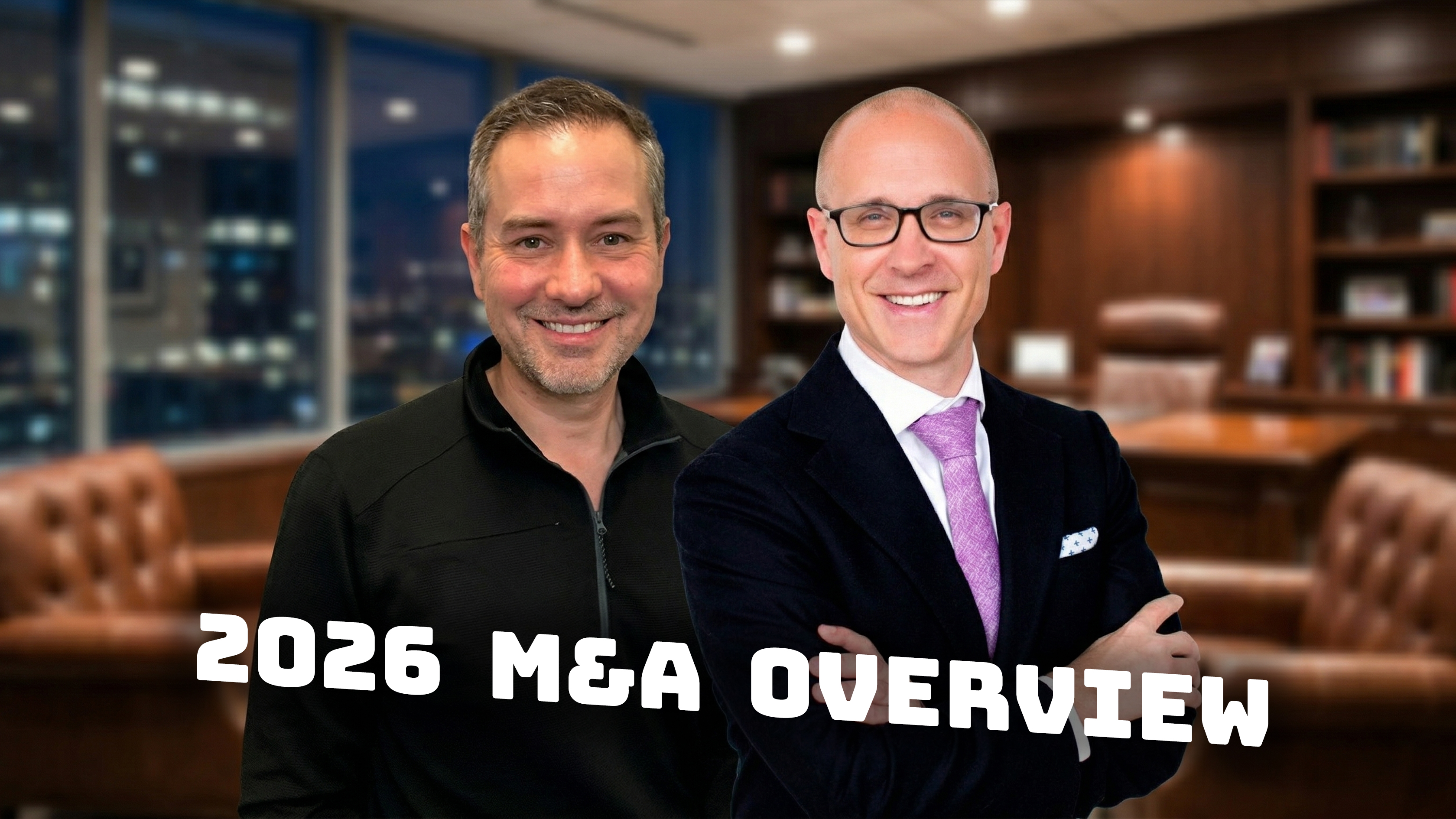 2026 M&A: Jason Stone at Dentons Davis Brown says it’s about quality