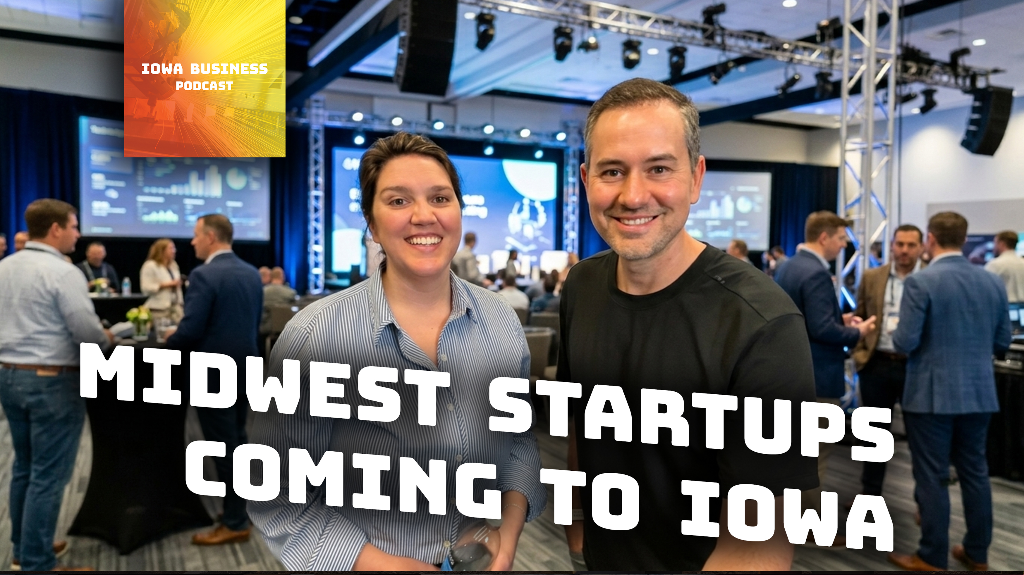 New Iowa Startup Conference Is Midwest Draw
